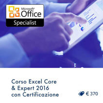Corso Excel Core - Expert - 2016 con certificazione